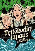 Tyttökodin tapaus