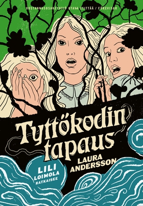 Tyttökodin tapaus (e-bok) av Laura Andersson