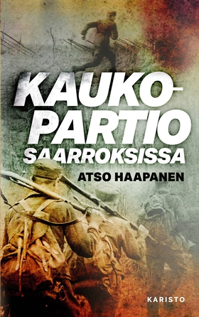 Kaukopartio saarroksissa (e-bok) av Atso Haapan