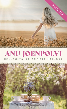 Helleöitä ja entisiä heiloja (e-bok) av Anu Joe