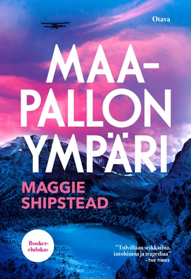 Maapallon ympäri (e-bok) av Maggie Shipstead