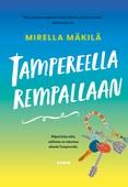 Tampereella rempallaan