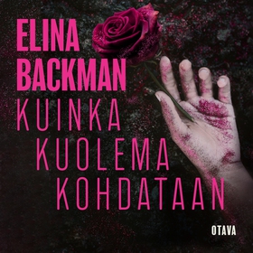 Kuinka kuolema kohdataan (ljudbok) av Elina Bac