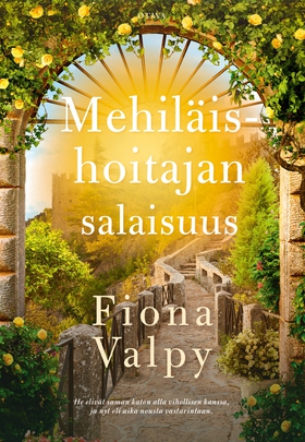 Mehiläishoitajan salaisuus (e-bok) av Fiona Val