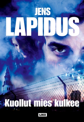 Kuollut mies kulkee (e-bok) av Jens Lapidus