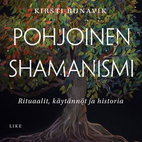 Pohjoinen shamanismi (ljudbok) av Kirsti Runavi