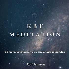 KBT Meditation (ljudbok) av Rolf Jansson
