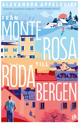 Från Monterosa till Röda bergen (e-bok) av Alex