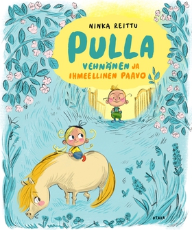 Pulla Vehnänen ja ihmeellinen Paavo (e-bok) av