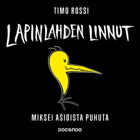 Lapinlahden Linnut (ljudbok) av Timo Rossi
