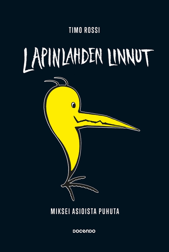Lapinlahden Linnut (e-bok) av Timo Rossi