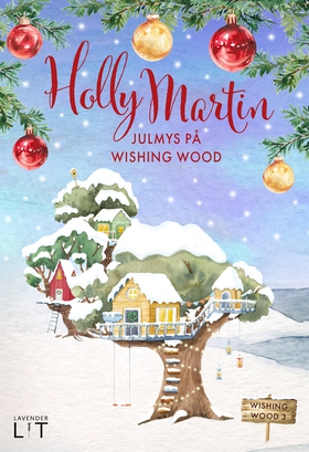 Julmys på Wishing Wood (e-bok) av Holly Martin