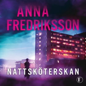 Nattsköterskan (ljudbok) av Anna Fredriksson