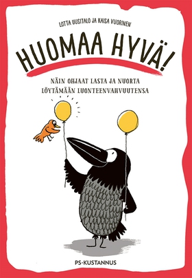 Huomaa hyvä! (e-bok) av Kaisa Vuorinen, Lotta U