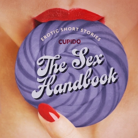 The Sex Handbook - And Other Erotic Short Stori