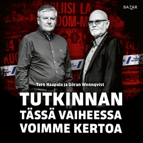 Tutkinnan tässä vaiheessa voimme kertoa (ljudbo