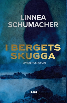I bergets skugga (e-bok) av Linnea Schumacher