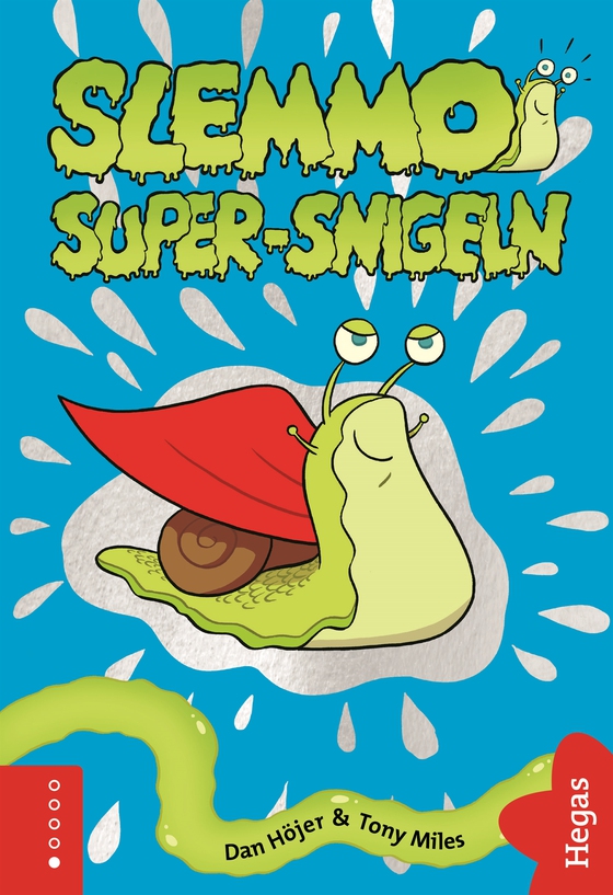 Super-snigeln