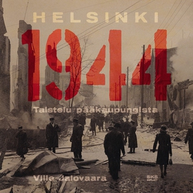 Helsinki 1944 (ljudbok) av Ville Jalovaara