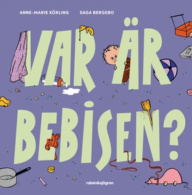 Var är bebisen? (e-bok) av Anne-Marie Körling