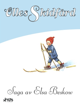 Olles skidfärd (e-bok) av Elsa Beskow