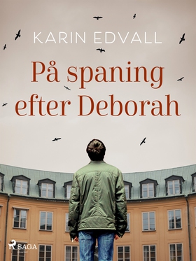 På spaning efter Deborah (e-bok) av Karin Edval