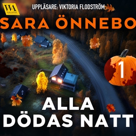 Alla dödas natt 1 (ljudbok) av Sara Önnebo