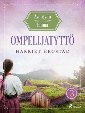 Ompelijatyttö – Averøyan Emma (e-bok) av Harrie