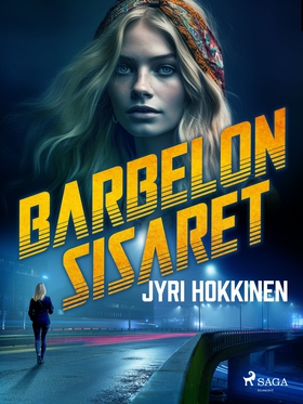 Barbelon sisaret (e-bok) av Jyri Hokkinen