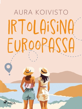 Irtolaisina Euroopassa (e-bok) av Aura Koivisto