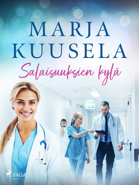 Salaisuuksien kylä (e-bok) av Marja Kuusela