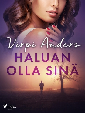 Haluan olla sinä (e-bok) av Virpi Anders