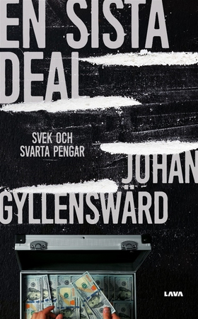 En sista deal: Svek och svarta pengar (e-bok) a