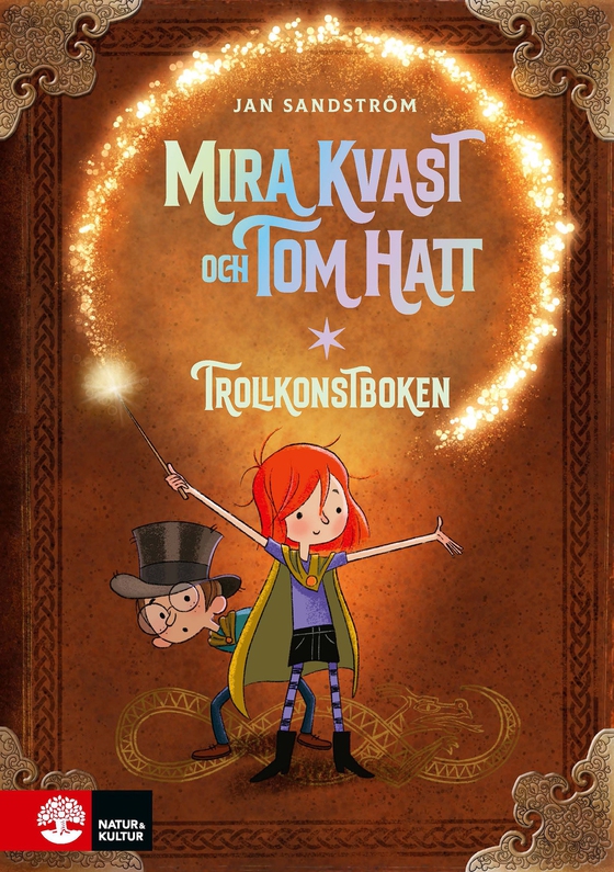 Trollkonstboken : Mira Kvast och Tom Hatt