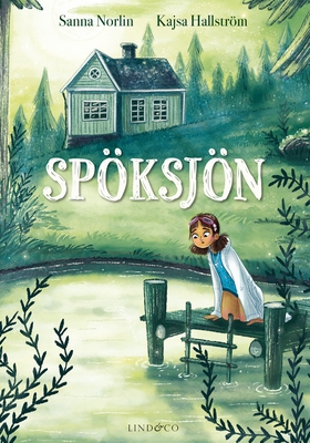 Spöksjön (e-bok) av Sanna Norlin