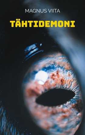 Tähtidemoni (e-bok) av Magnus Viita