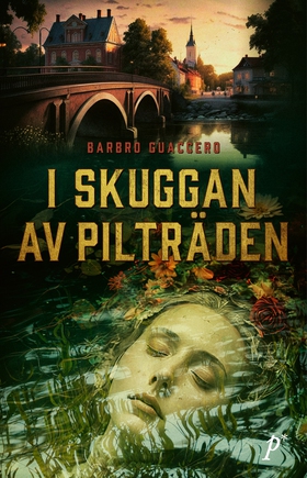 I skuggan av pilträden (e-bok) av Barbro Guacce