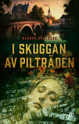 I skuggan av pilträden (e-bok) av Barbro Guacce