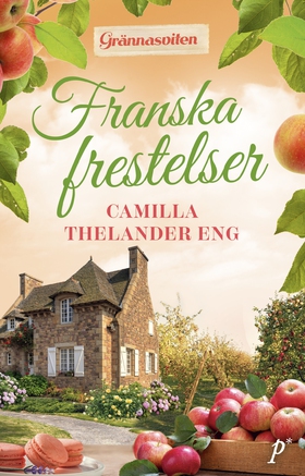 Franska frestelser (e-bok) av Camilla Thelander