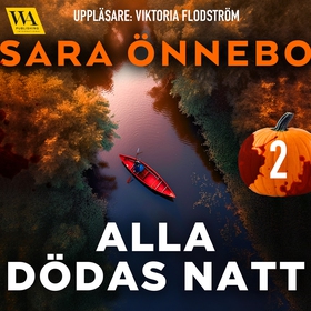 Alla dödas natt 2 (ljudbok) av Sara Önnebo