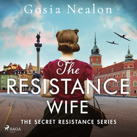 The Resistance Wife (ljudbok) av Gosia Nealon