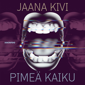 Pimeä kaiku (ljudbok) av Jaana Kivi
