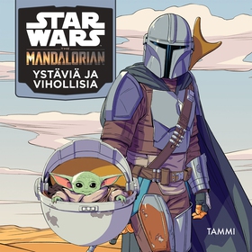 Star Wars. The Mandalorian. Ystäviä ja vihollis