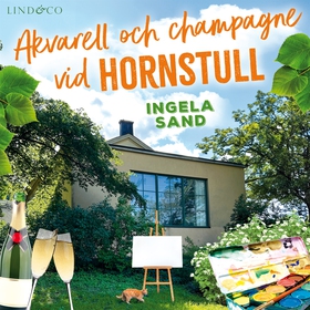 Akvarell och champagne vid Hornstull (ljudbok) 