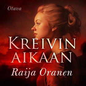 Kreivin aikaan (ljudbok) av Raija Oranen