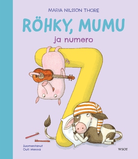 Röhky, Mumu ja numero 7 (e-bok) av Maria Nilsso