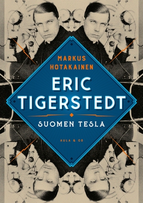 Eric Tigerstedt – Suomen Tesla (e-bok) av Marku