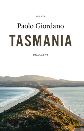 Tasmania (e-bok) av Paolo Giordano