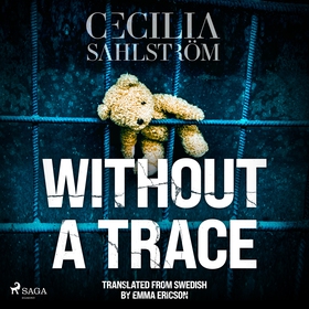 Without a Trace: A Sara Vallén Thriller (ljudbo