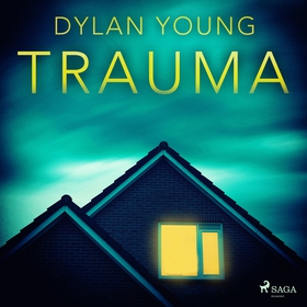 Trauma (ljudbok) av Dylan Young